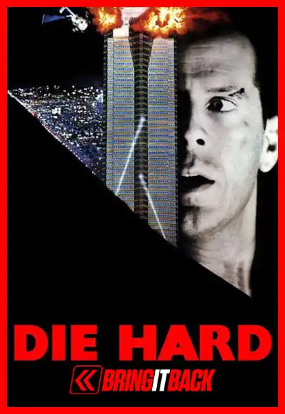 Die Hard (1988) (Christmas Bring It Back)